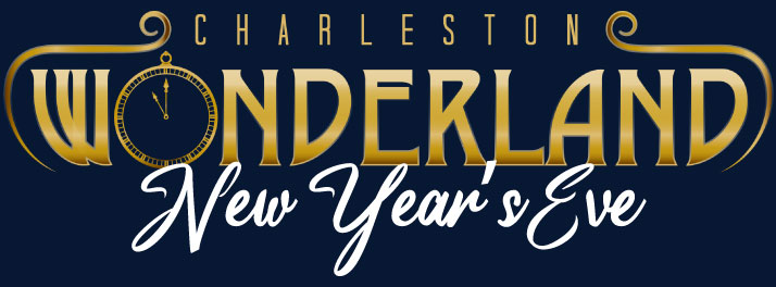 Charleston Wonderland | 2025 / 2026 New Years's Eve Event Charleston, SC